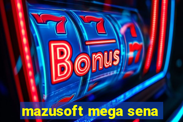 mazusoft mega sena